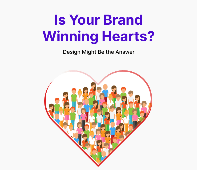 Is Your Brand Winning Hearts? Brand Identity Design Might Be the Answer